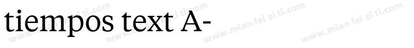 tiempos text A字体转换